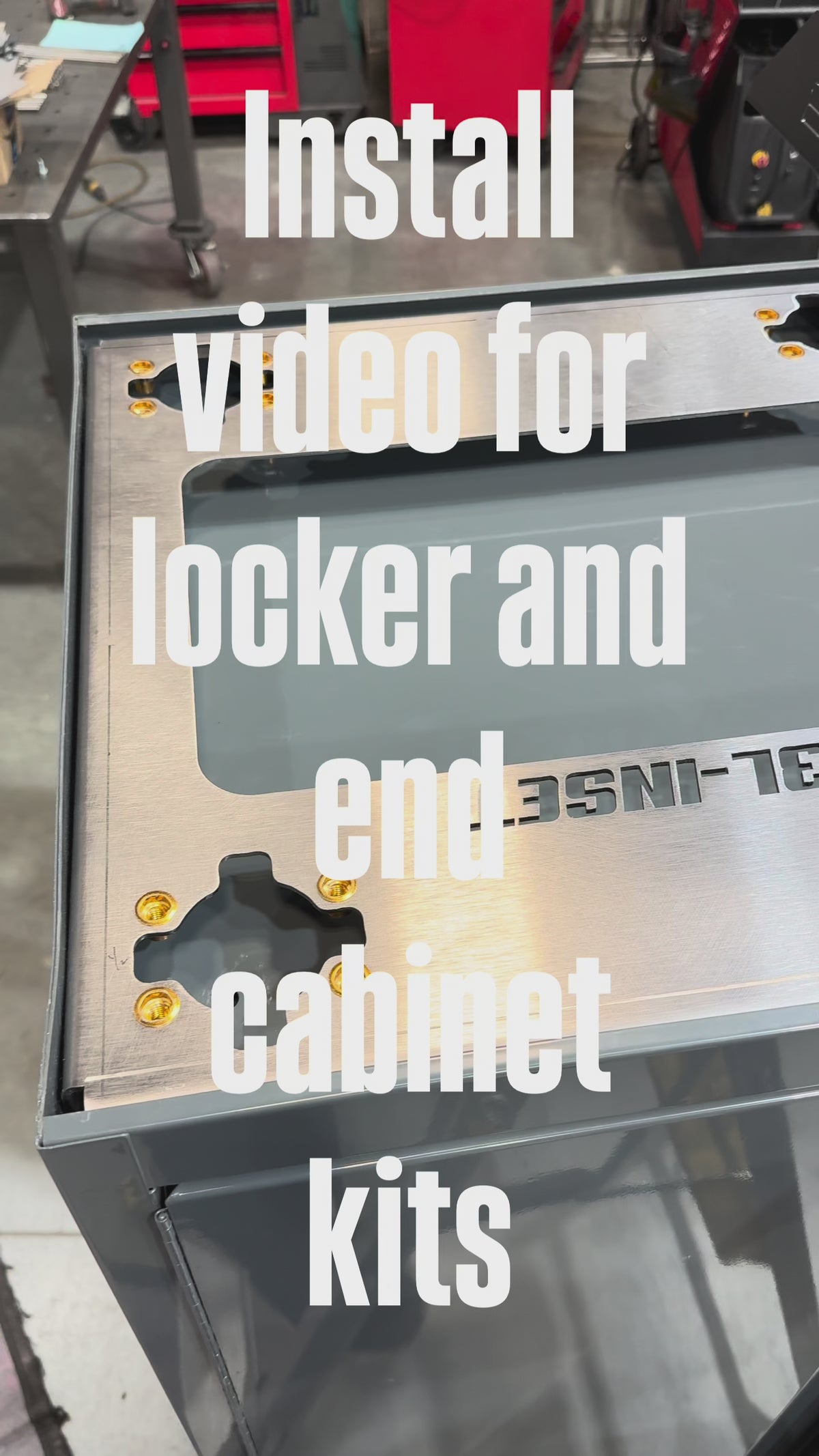 INSTALL VIDEO FOR LOCKER AND END CABINET KIT